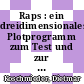 Raps : ein dreidimensionales Plotprogramm zum Test und zur Ergebnisdarstellung von Finite-Element-Berechnungen [E-Book] /