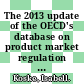 The 2013 update of the OECD's database on product market regulation [E-Book]: Policy insights for OECD and non-OECD countries /