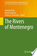 The Rivers of Montenegro [E-Book] /