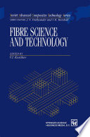 Fibre Science and Technology [E-Book] /