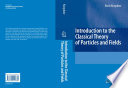 Introduction to the Classical Theory of Particles and Fields [E-Book] /