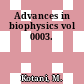 Advances in biophysics vol 0003.