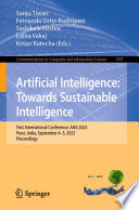 Artificial Intelligence: Towards Sustainable Intelligence [E-Book] : First International Conference, AI4S 2023, Pune, India, September 4-5, 2023, Proceedings /