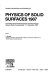 Physics of solid surfaces. 1987 : Symposium on Surface Physics. 0004: proceedings : Bechyne, 07.09.87-11.09.87 /