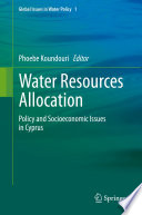 Water Resources Allocation [E-Book] : Policy and Socioeconomic Issues in Cyprus /