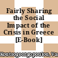 Fairly Sharing the Social Impact of the Crisis in Greece [E-Book] /