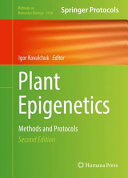 Plant Epigenetics [E-Book] : Methods and Protocols /