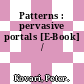 Patterns : pervasive portals [E-Book] /