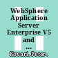 WebSphere Application Server Enterprise V5 and programming model extensions / [E-Book]