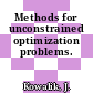 Methods for unconstrained optimization problems.