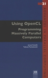 Using openCL : programming massively parallel computers /