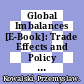 Global Imbalances [E-Book]: Trade Effects and Policy Challenges /