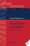 Robot Motion and Control [E-Book] : Recent Developments /