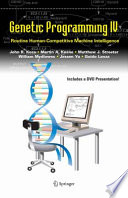 Genetic Programming IV [E-Book] : Routine Human-Competitive Machine Intelligence /