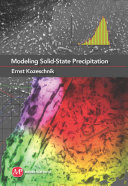 Modeling solid-state precipitation [E-Book] /