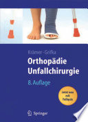 Orthopädie Unfallchirurgie [E-Book] : Unfallchirurgische Bearbeitung von Heinrich Kleinert und Wolfram Teske /