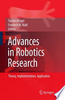 Advances in Robotics Research [E-Book] : Theory, Implementation, Application /