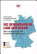 Die demografische Lage der Nation : wie zukunftsfähig sind Deutschlands Regionen? /