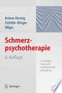 Schmerzpsychotherapie [E-Book] : Grundlagen — Diagnostik — Krankheitsbilder — Behandlung /