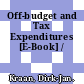 Off-budget and Tax Expenditures [E-Book] /