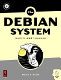 The Debian system : concepts and techniques /