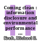 Coming clean : information disclosure and environmental performance [E-Book] /