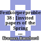 Festkörperprobleme. 38 : [invited papers of the Spring meeting of the "Arbeitskreis Festkörperphysik" of the "Deutsche Physikalische Gesellschaft" which has been held in Regensburg in the period March 23-27, 1998] /