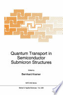 Quantum Transport in Semiconductor Submicron Structures [E-Book] /
