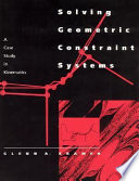 Solving geometric constraint systems : a case study in kinematics /