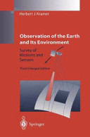 Observation of the earth and its environment: survey of missions and sensors.