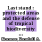 Last stand : protected areas and the defense of tropical biodiversity [E-Book] /