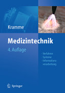 Medizintechnik [E-Book] : Verfahren – Systeme – Informationsverarbeitung /