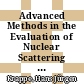 Advanced Methods in the Evaluation of Nuclear Scattering Data [E-Book] : Proceedings of the International Workshop Held at the Hahn-Meitner-Institut für Kernforschung Berlin, June 18–20, 1985 /