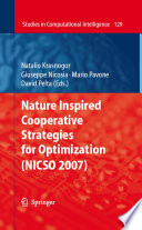 Nature Inspired Cooperative Strategies for Optimization (NICSO 2007) [E-Book] /