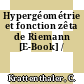 Hypergéométrie et fonction zêta de Riemann [E-Book] /