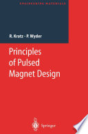 Principles of Pulsed Magnet Design [E-Book] /