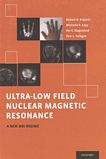 Ultra-low field nuclear magnetic resonance : a new MRI regime /