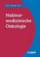 Nuklearmedizinische Onkologie /