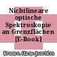 Nichtlineare optische Spektroskopie an Grenzflächen [E-Book] /