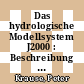 Das hydrologische Modellsystem J2000 : Beschreibung und Anwendung in großen Flußgebieten [E-Book] /