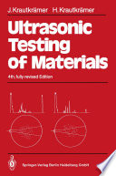 Ultrasonic testing of materials [E-Book] /