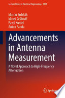 Advancements in Antenna Measurement [E-Book] : A Novel Approach to High-Frequency Attenuation /