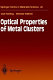 Optical properties of metal clusters /
