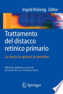 Trattamento del distacco retinico primario [E-Book] : La storia, le opzioni, le tecniche /