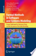 Formal Methods in Software and Systems Modeling [E-Book] / Essays Dedicated to Hartmut Ehrig on the Occasion of His 60th Birthday