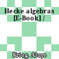 Hecke algebras [E-Book] /