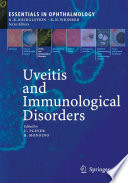 Uveitis and Immunological Disorders [E-Book] /
