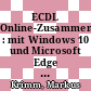 ECDL Online-Zusammenarbeit : mit Windows 10 und Microsoft Edge Syllabus 1.0 [E-Book] /