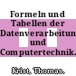 Formeln und Tabellen der Datenverarbeitung und Computertechnik.