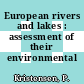 European rivers and lakes : assessment of their environmental state.